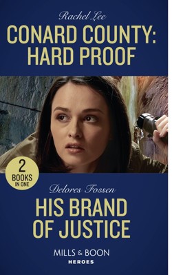Conard County: Hard Proof / His Brand Of Justice