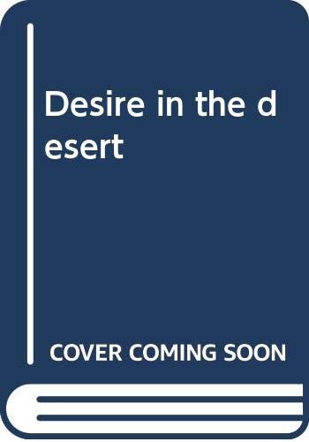 Desire in the desert