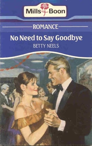 No Need To Say Goodbye