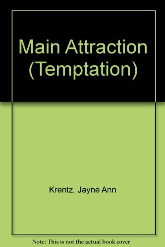 Main Attraction