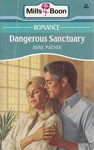 Dangerous Sanctuary