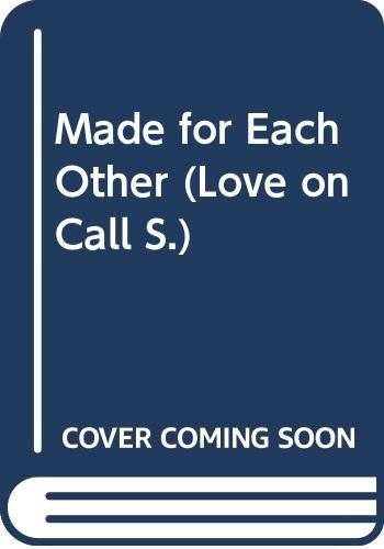 Made for Each Other