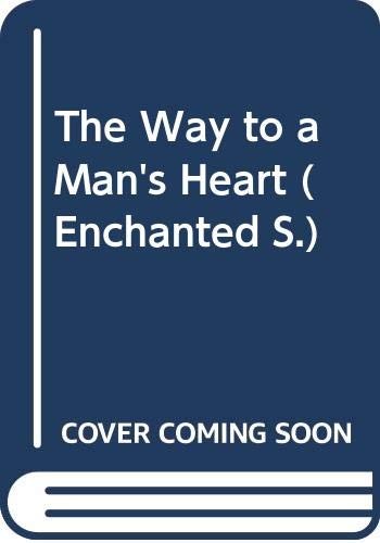 The Way to a Man's Heart