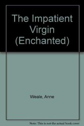 The Impatient Virgin
