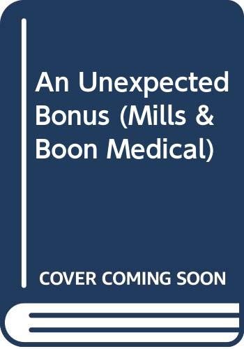 An Unexpected Bonus