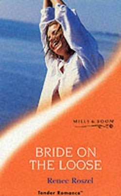 Bride on the Loose