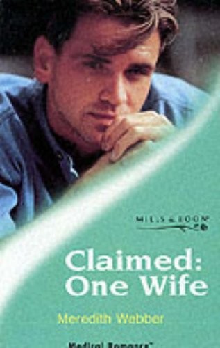 Claimed, One Wife