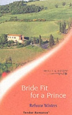 Bride Fit for a Prince