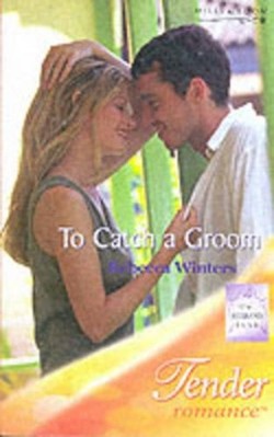 To Catch a Groom