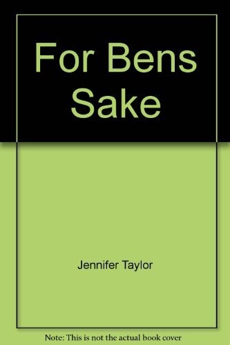 For Ben"s Sake