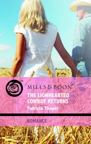 The Lionhearted Cowboy Returns