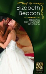 Rebellious Rake, Innocent Governess