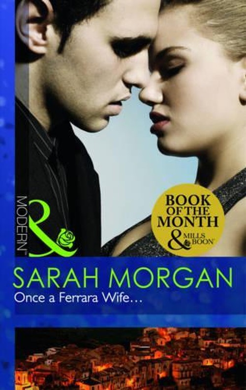 Once a Ferrara Wife...