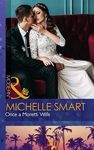 Once A Moretti Wife