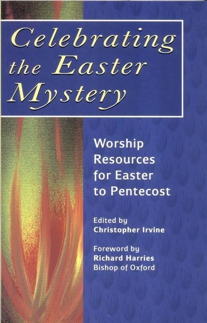 Celebrating the Easter Mystery