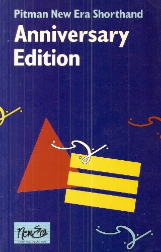 Pitman New Era Shorthand Anniversary Edition