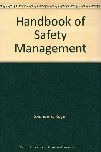 Handbook of Safety Management
