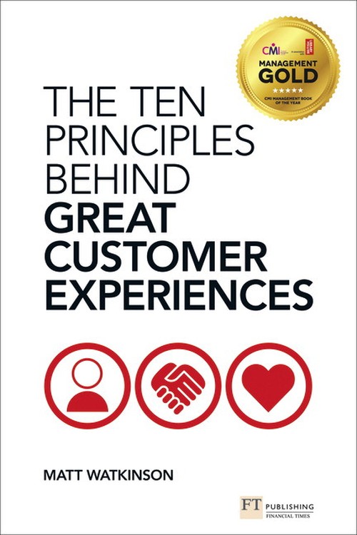 The Ten Principles Behind Great Customer Experiences, The