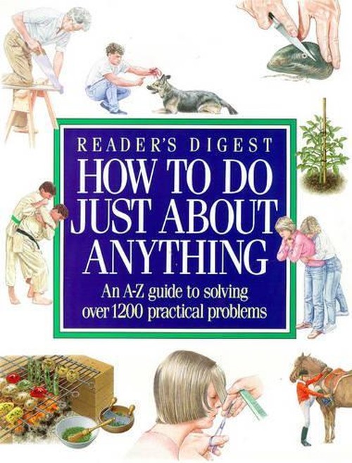 How to Do Just About Anything