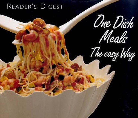 One Dish Meals the Easy Way