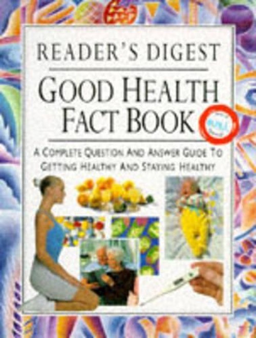 "Reader's Digest" Good Health Fact Book