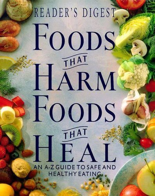 Foods That Harm, Foods That Heal