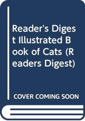 "Reader's Digest" Illustrated Book of Cats
