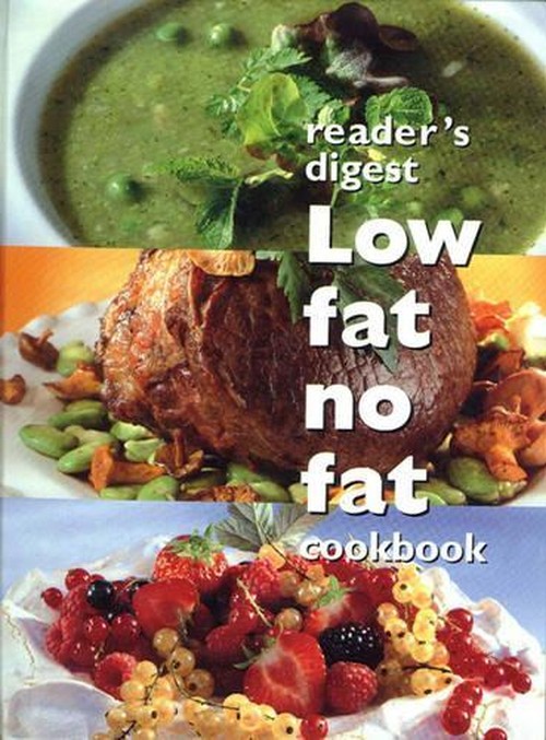 Low Fat, No Fat Cookbook