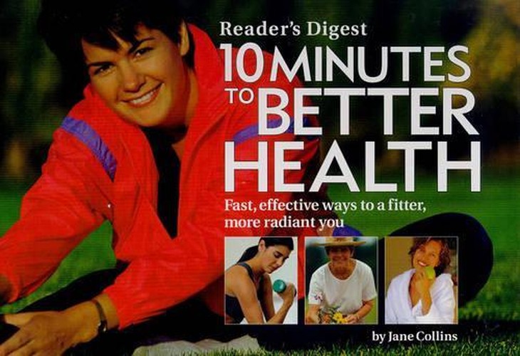 Ten Minutes to Better Health