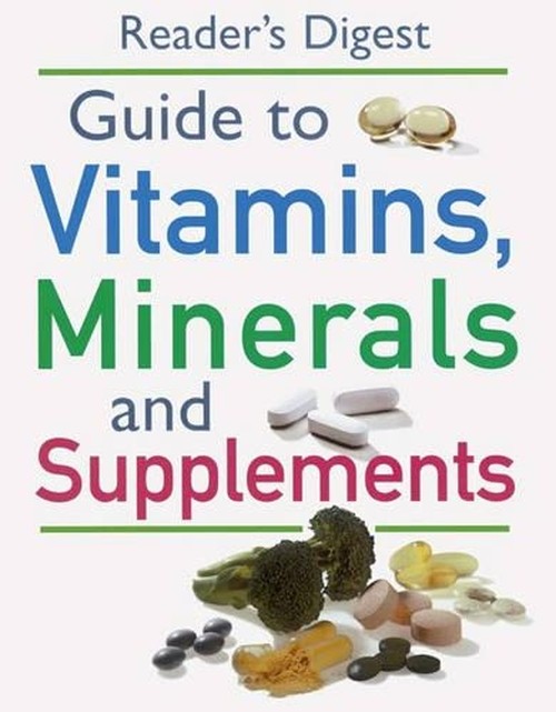 "Readers Digest" Guide to Vitamins, Minerals and Supplements