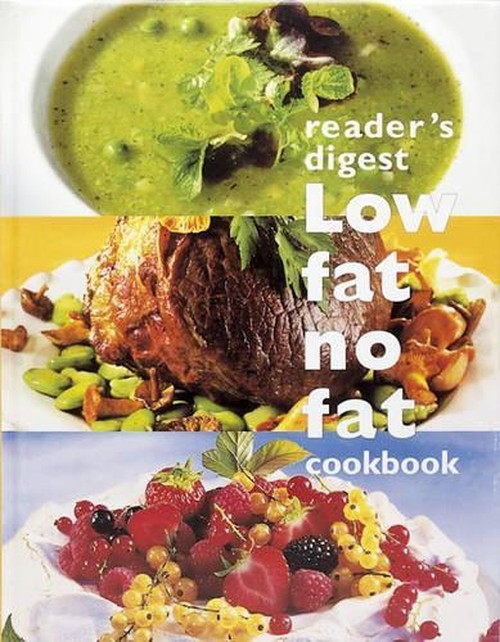 Low Fat, No Fat Cookbook