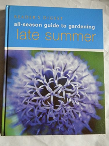 Late Summer (All-season guide to gardening)