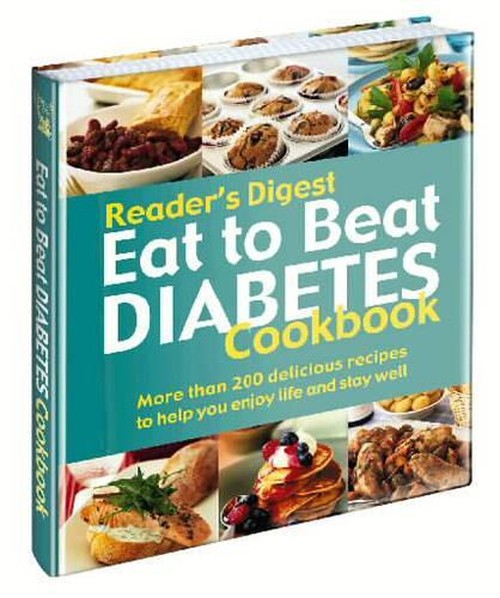 Eat to Beat Diabetes Cookbook
