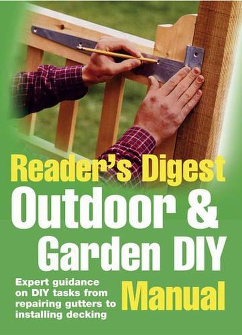 Outdoor and Garden DIY Manual