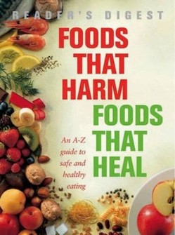 Foods That Harm, Foods That Heal