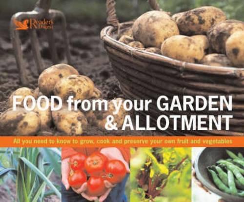 Food from Your Garden and Allotment