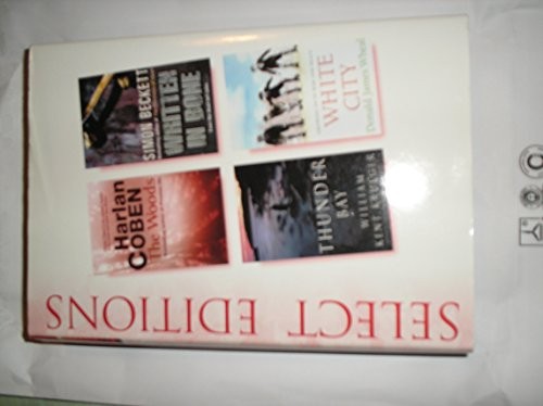 Select Editions : The Woods / Written In Bone / Thunder Bay / White City : (Select Editions)
