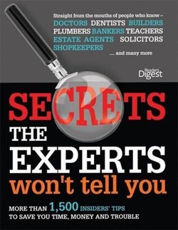 Secrets the Expers Won't Tell You
