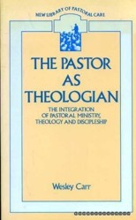 The Pastor as Theologian