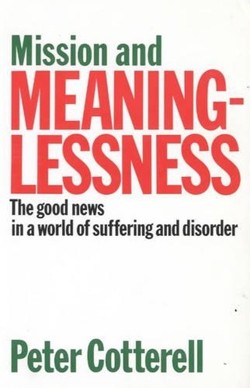 Mission and Meaninglessness