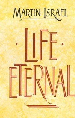 Life Eternal