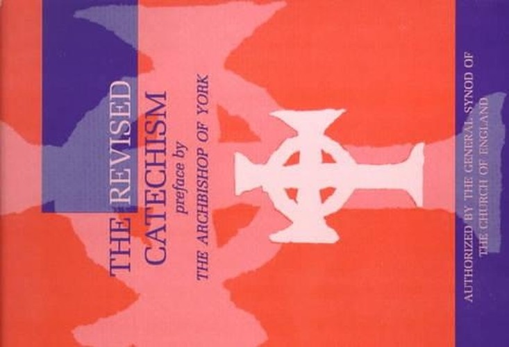 The Revised Catechism