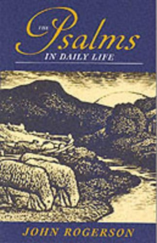 The Psalms in Daily Life