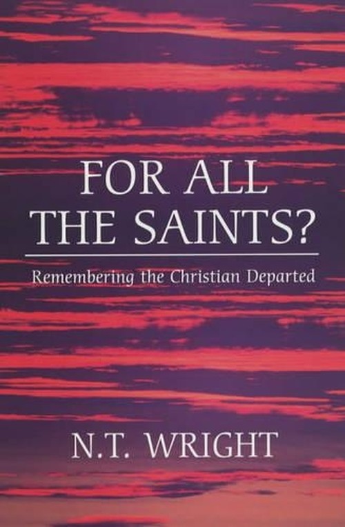 For All the Saints?