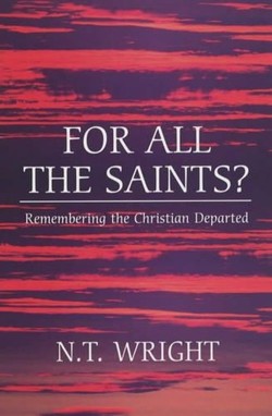 For All the Saints?