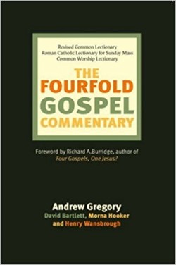 The Fourfold Gospel Commentary