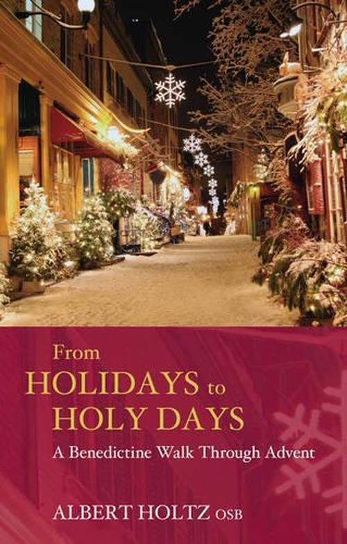 From Holidays to Holy Days