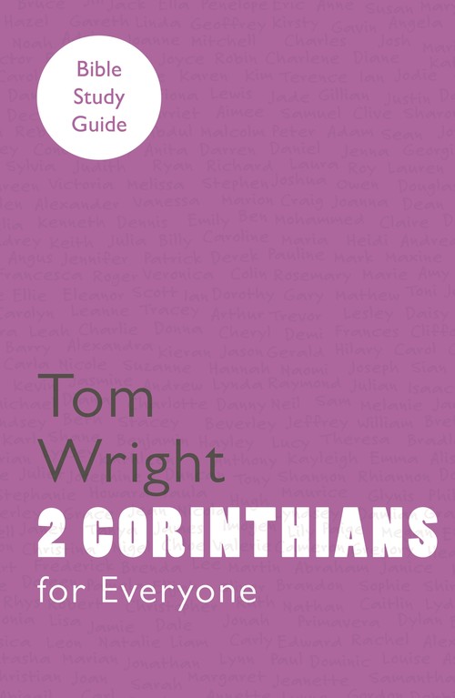 For Everyone Bible Study Guide: 2 Corinthians