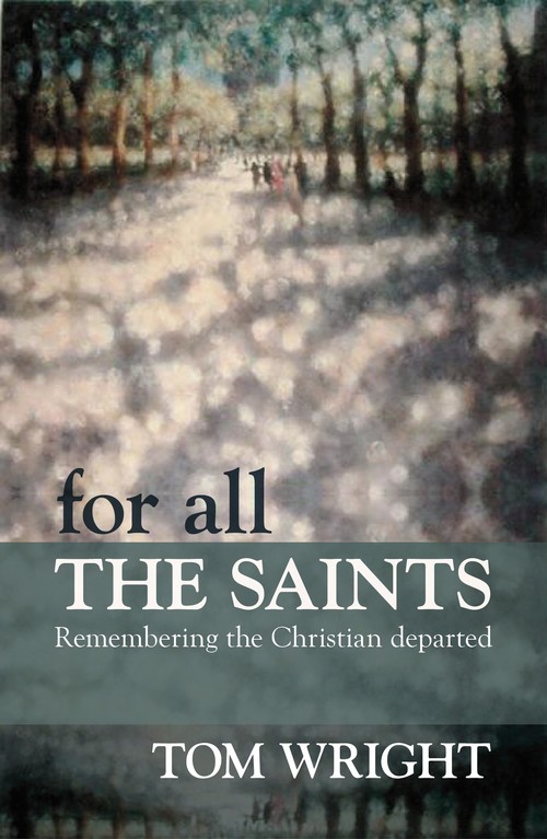 For All the Saints