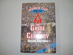 Game of the Century: World Cup, Spain, 1982
